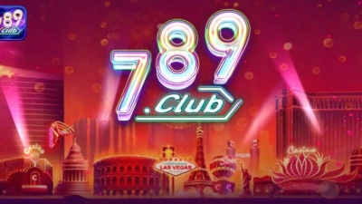 789CLUB - Trải nghiệm sòng bài trực tuyến uy tín hàng đầu hiện nay