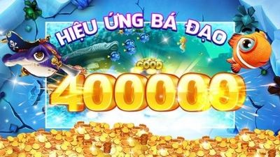 Game trùm cá 3D - Trò chơi có phần thưởng lên đến 10.000.000đ