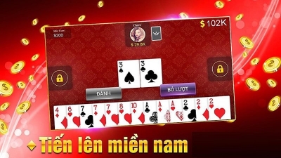 Tiến Lên Miền Nam – Tựa Game Bài Đỉnh Cao Không Thể Bỏ Lỡ